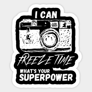 I Can Freeze Time Sticker